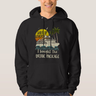 Sudadera Crucero Cállate Hígado Compré El Paquete De Bebida