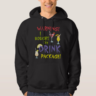 Sudadera Cruise Funny Graphic Warning I Bought the Drink Pa
