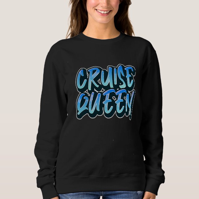 Sudadera Cruise Queen Funny Cruise Ship (Anverso)