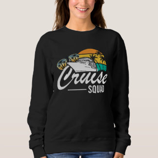 Sudadera Cruise Squad Family Matching Cruise Trip Vacation 