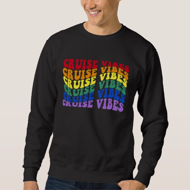 Sudadera Cruise Vibes Vacation Cruising LGBTQ LGBT Gay Prid (Anverso)