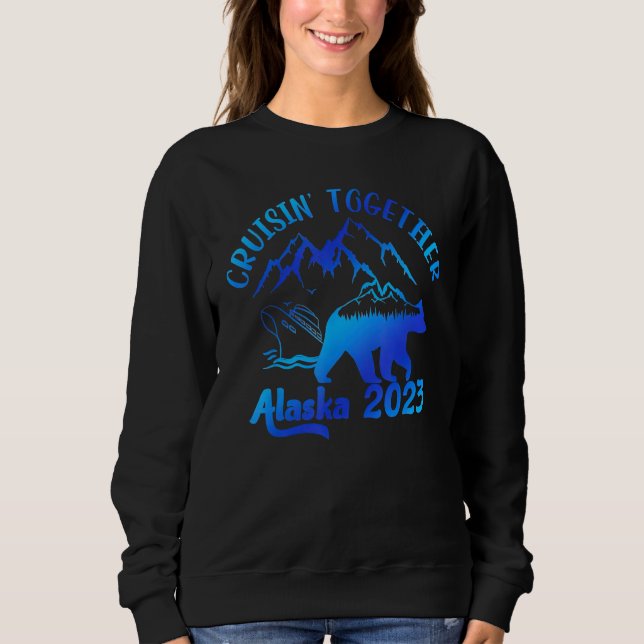 Sudadera Cruisin Together Alaska 2023 Family Matching (Anverso)