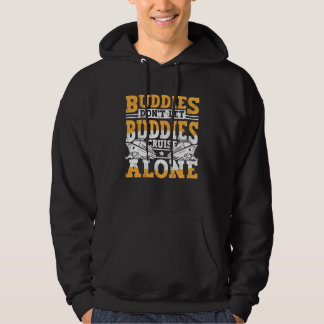 Sudadera Cruising Buddies Don t Let Buddies Cruise Alone Va