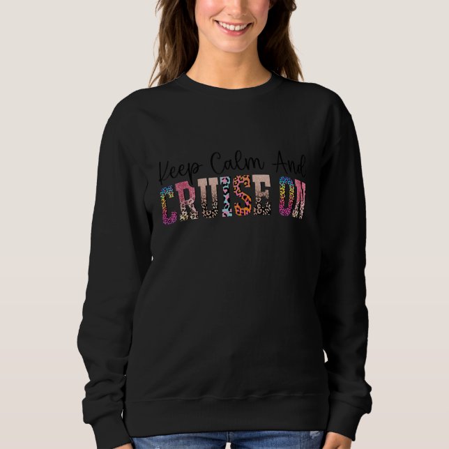 Sudadera Cruising Diva Girl Ship Vacation Keep Calm and Cru (Anverso)