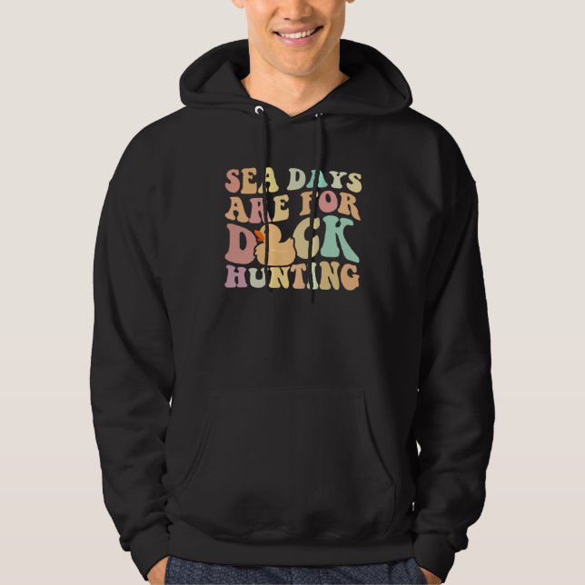 Sudadera Cruising Sea Days Are For Duck Hunting Rubber Duck (Anverso)