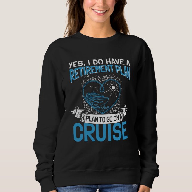 Sudadera Cruising Vacation Retiree Cruise Ship Retirement P (Anverso)