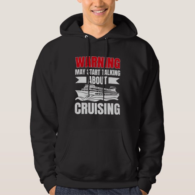 Sudadera Cruising Vacation Warning Tourist Cruise Ship Pass (Anverso)