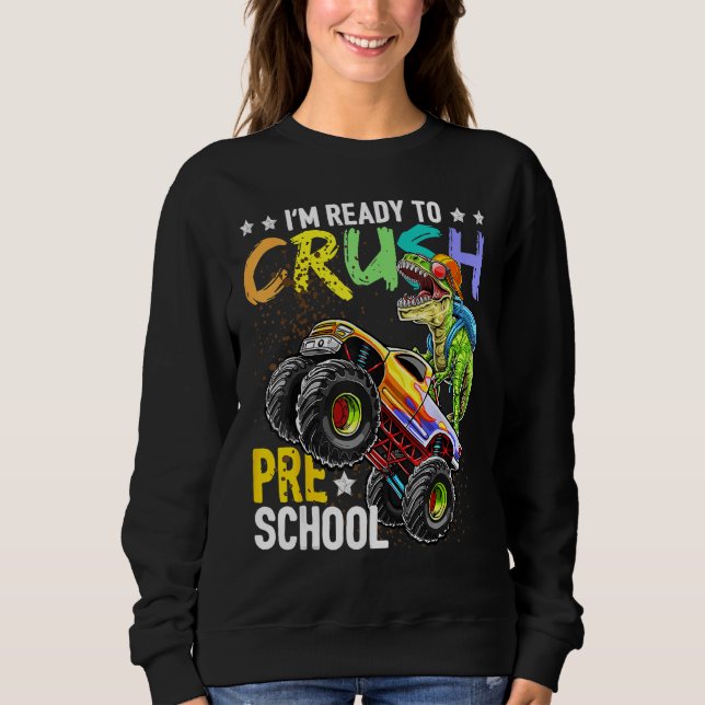 Sudadera Crush Preschool Dinosaur Monster Truck Back To Sch (Anverso)