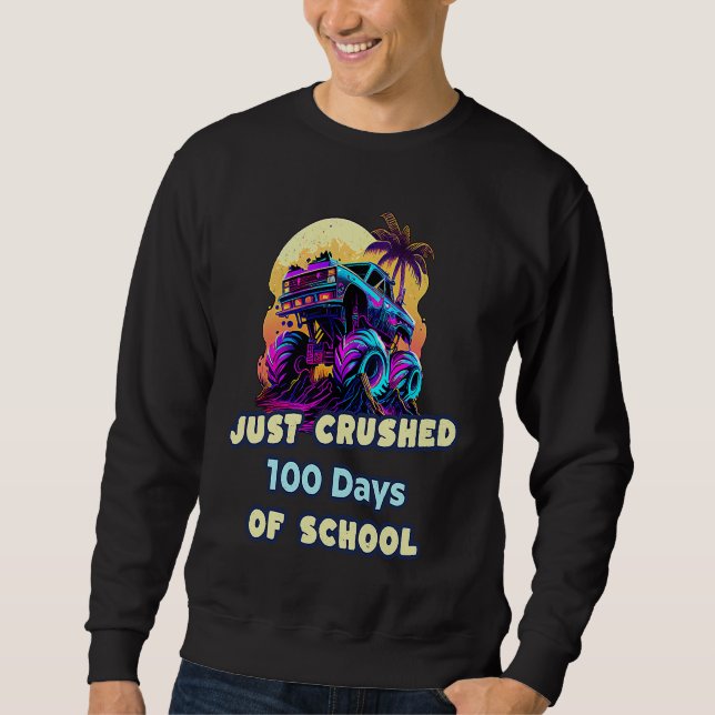 Sudadera Crushed 100 Days Of School Monster Truck Boys & Gi (Anverso)