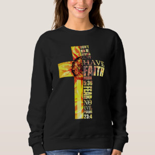 Sudadera Cruz De Fe Del Girasol No Miedo A La Muerte Cristi