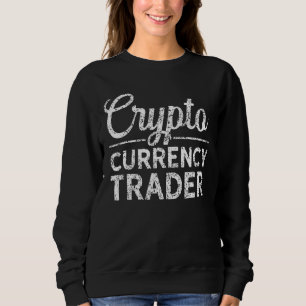 Sudadera Crypto Currency Trader Cryptocurrency Blockchain C