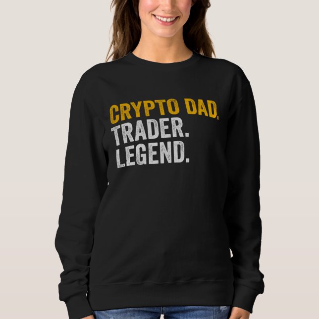 Sudadera Crypto Dad Trader Legend (Anverso)