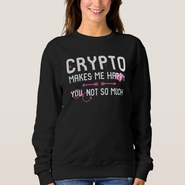 Sudadera Crypto Me Hace Feliz No Tanto Blockchain M (Anverso)
