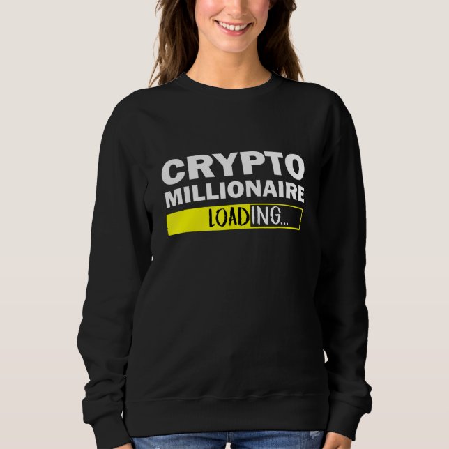 Sudadera Crypto Millionaire Cargando Bitcoin Ethereum (Anverso)