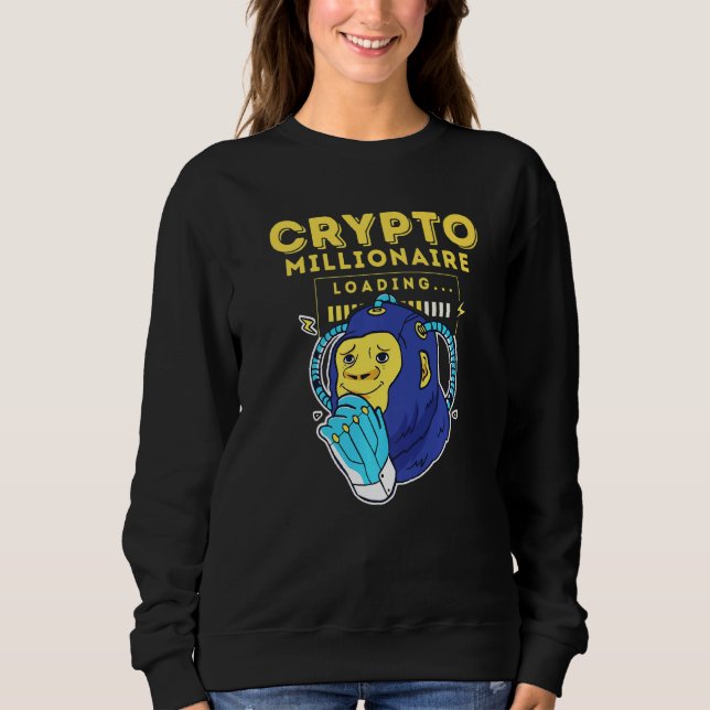 Sudadera Crypto Millionaire Loding Premium (Anverso)