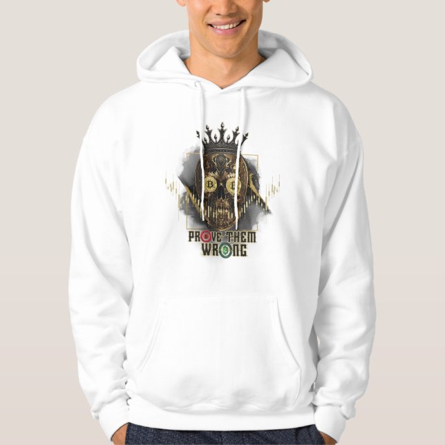 Sudadera Crypto Motivation | Bitcoin | Prove them wrong  (Anverso)