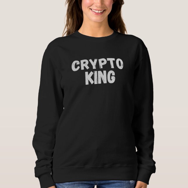 Sudadera Crypto Rey  Bitcoin Criptomoneda Cadena de Bloques (Anverso)