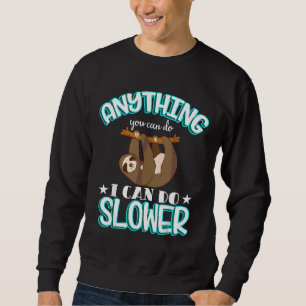Sudadera Cualquier Cosa Que Puedas Hacer Puedo Reducir El C