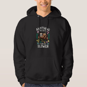 Sudadera Cualquier Cosa Que Puedas Hacer, Puedo Reducir La