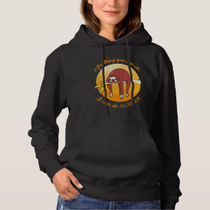 Sudadera Cualquier cosa que puedas hacer, yo puedo hacerlo