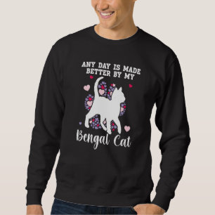 Sudadera Cualquier Día Es Mejor Gracias A Mi Gato De Bengal