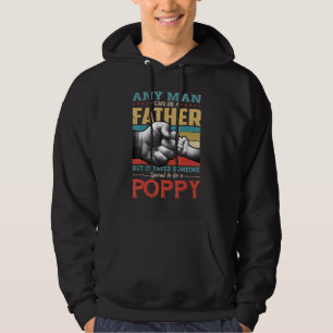 Sudadera Cualquier Hombre Puede Ser Padre Pero Llevar A Alg