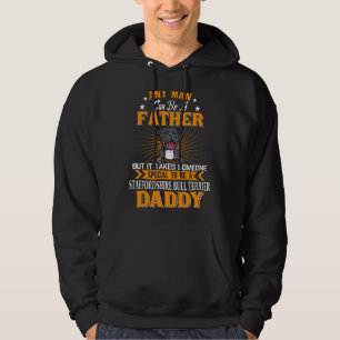 Sudadera Cualquier Hombre Puede Ser Padre Staffordshire Bul