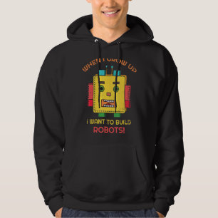 Sudadera Cuando Crezca Quiero Construir Robots Para Robot F