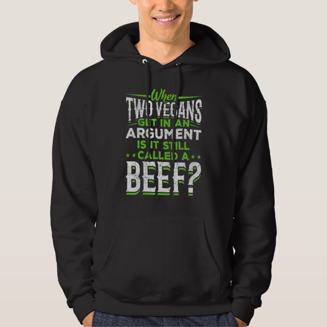 Sudadera Cuando Dos Vegans Se Ponen En Una Discusión Es Un  (Anverso)