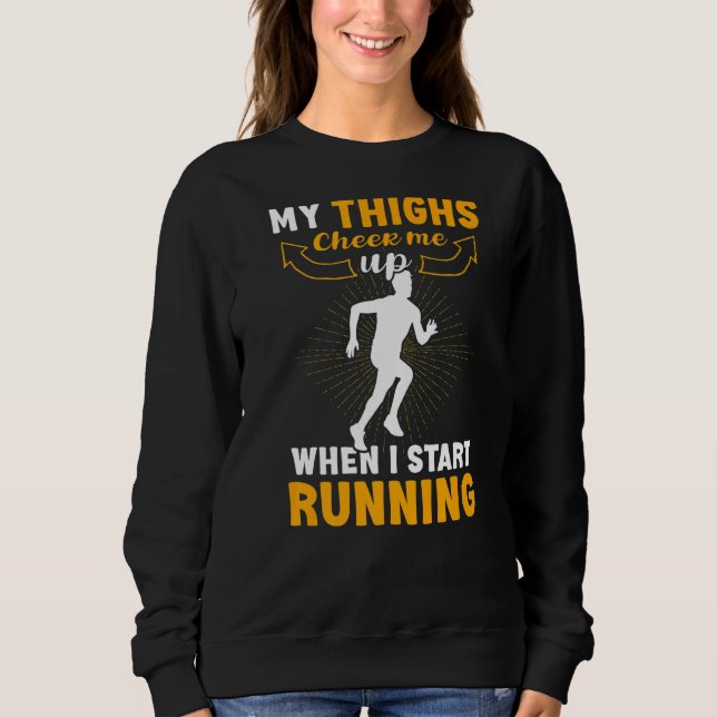 Sudadera Cuando Empiezo A Correr Medio Corredor De Fitness  (Anverso)
