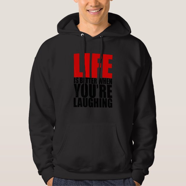Sudadera Cuando estás riendo   (Anverso)