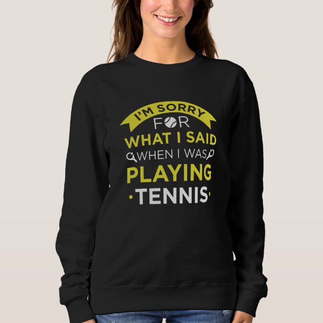 Sudadera Cuando Jugaba Tenis (Anverso)