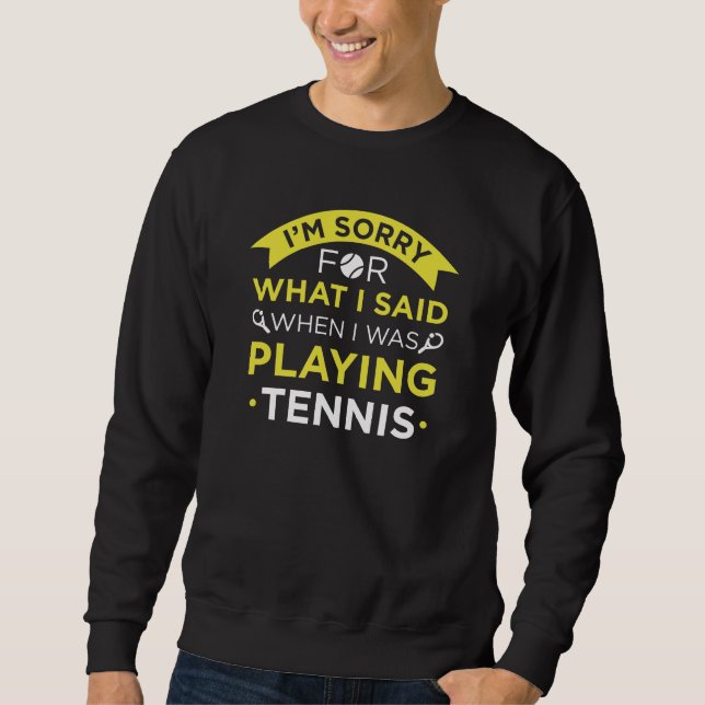 Sudadera Cuando Jugaba Tenis (Anverso)