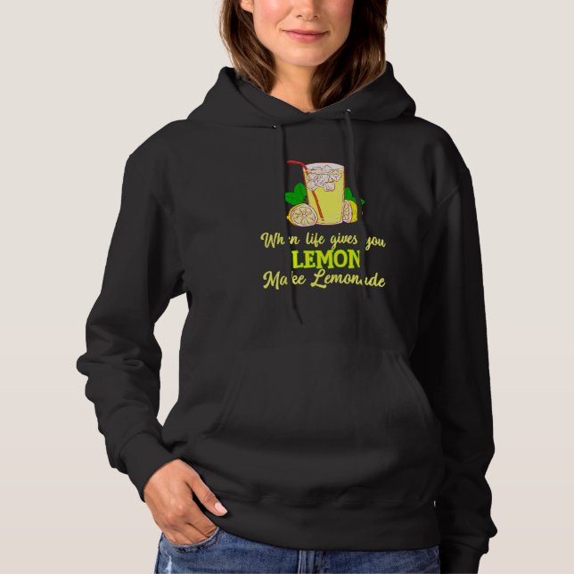 Sudadera Cuando La Vida Te Da Lemones Hacen Lemonade (Anverso)
