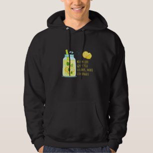 Sudadera Cuando la Vida te Da Limones Haz Limonada Positivo