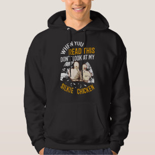 Sudadera Cuando leas esto no mires a mi pollo con seda