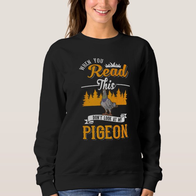 Sudadera Cuando leas esto no mires mi paloma (Anverso)