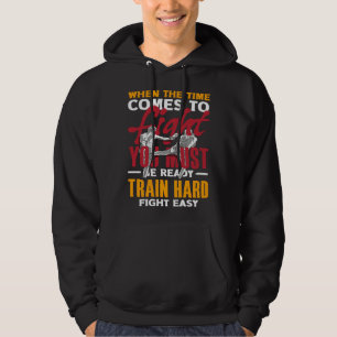 Sudadera Cuando Llegue El Momento De Luchar Debes Estar Pre