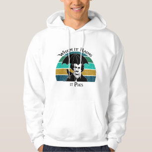 Sudadera Cuando llueve poes divertido Edgar Allan Poe