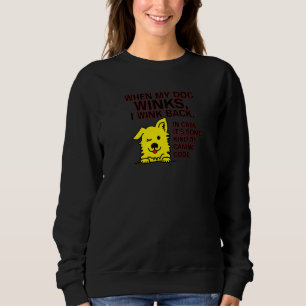 Sudadera Cuando mi perro guiña yo guiño también código cani