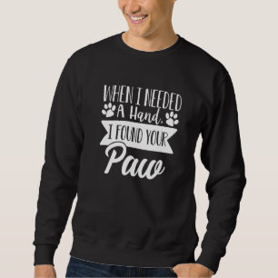 Sudadera Cuando Necesitaba Una Mano Encontré Tu Amor De Per