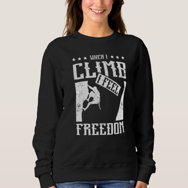 Sudadera Cuando practico escalada en roca siento libertad (Anverso)
