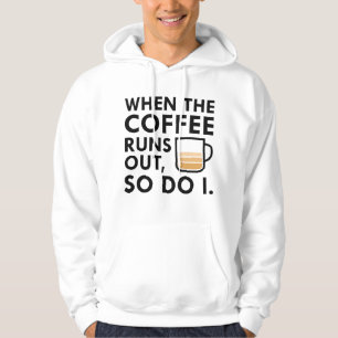 Sudadera Cuando Se Acaba El Café