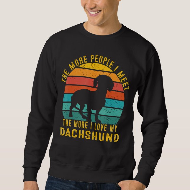 Sudadera Cuanto Más Amo A Mi Dachshun (Anverso)