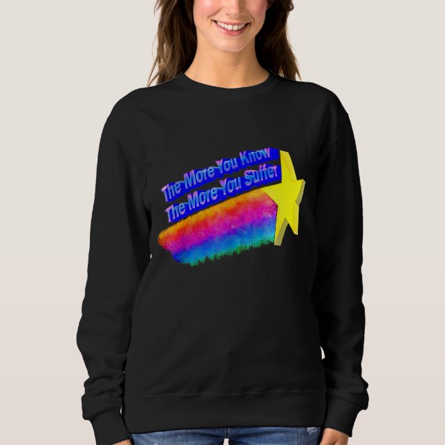 Sudadera Cuanto Más Conozca, Más Sufrirá 3 (Anverso)