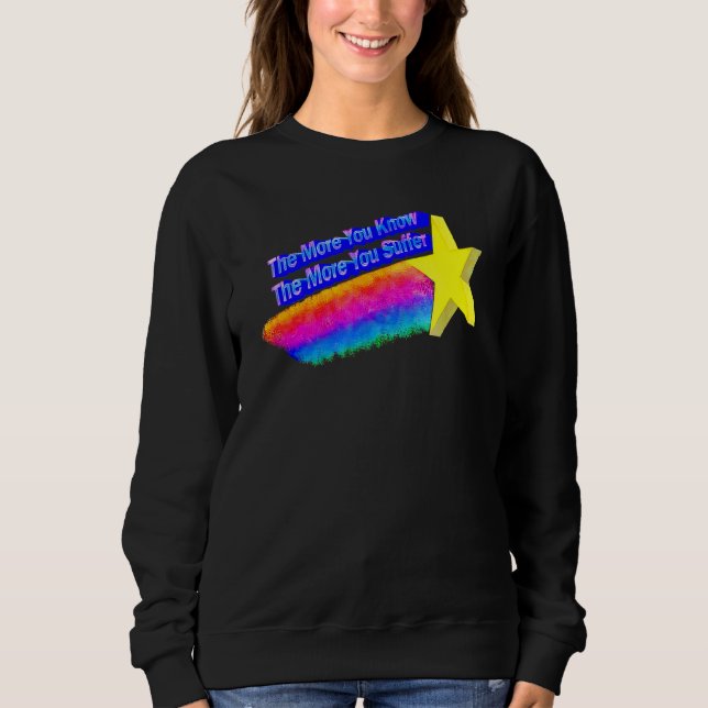 Sudadera Cuanto Más Sabes Más Sufres (Anverso)