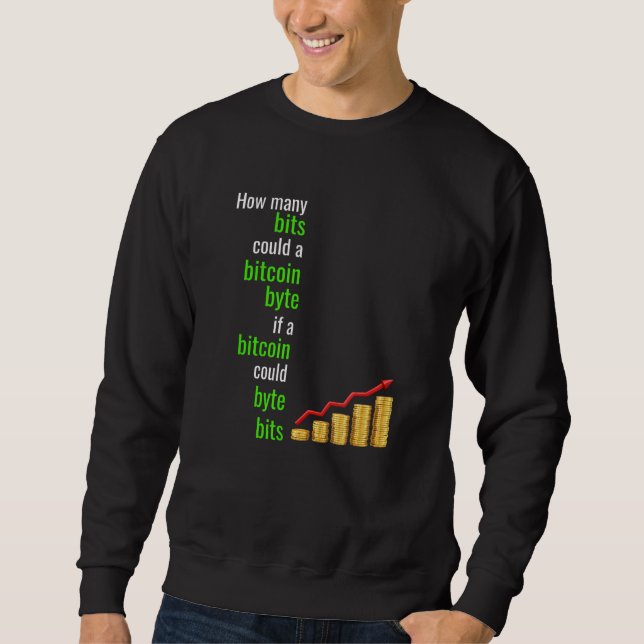Sudadera ¿Cuántos Bits Podrían Un Byte De Bitcoin Si Una Co (Anverso)
