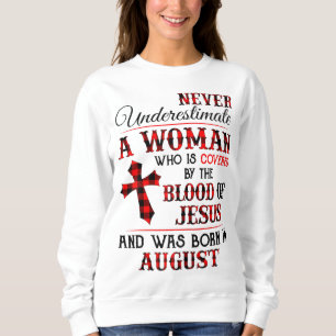 Sudadera Cubierta Por La Sangre De Jesús Y Nacida En Augu