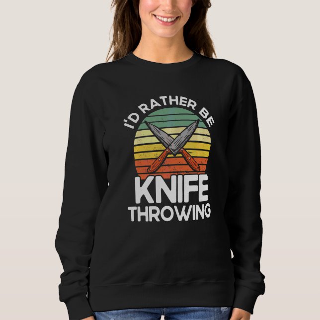Sudadera Cuchillos de Lanzar Me Gusta Más Cuchillo de Lanza (Anverso)