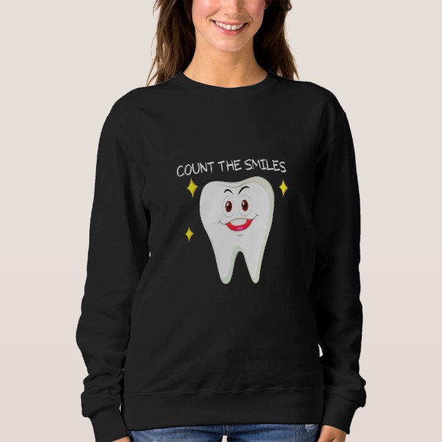 Sudadera Cuenta Las Sonrisas Sonrientes Dientes Para Los De (Anverso)